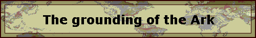 The grounding of the Ark